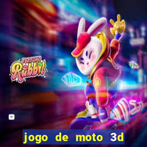 jogo de moto 3d de grau